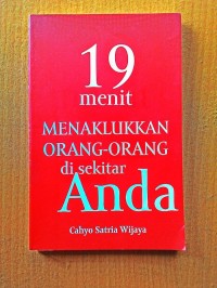 Image of 19 Menit Menakklukan orang-orang disekitar Anda