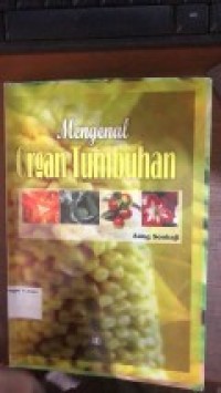 Image of Mengenal Organ Tumbuhan