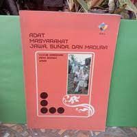 Image of Adat Masyarakat Jawa, Sunda, Dan Madura
